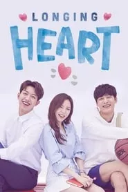 Longing Heart (2018) Season 1